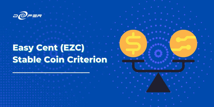 Easy Cent (EZC) Stable Coin Criterion