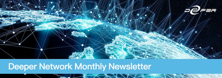 Deeper Network Monthly Newsletter：2021/5/1–2021/5/31