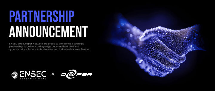 Deeper Network Partners with ENSEC International to Expand Decentralized Cybersecurity Solutions in Sweden