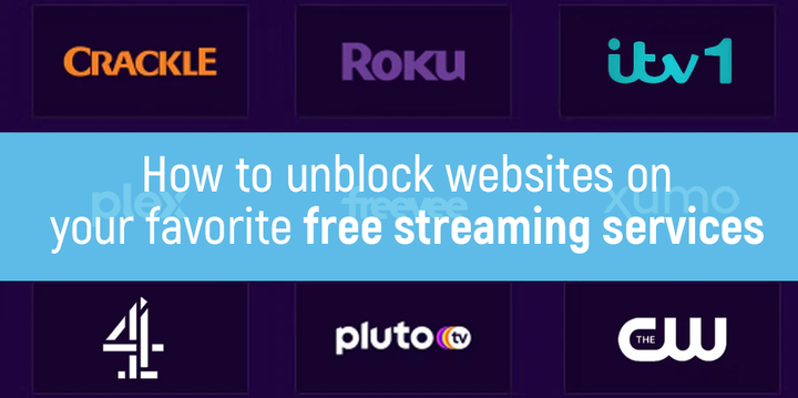 How to unblock websites on your favorite free streaming services - Deeper Network