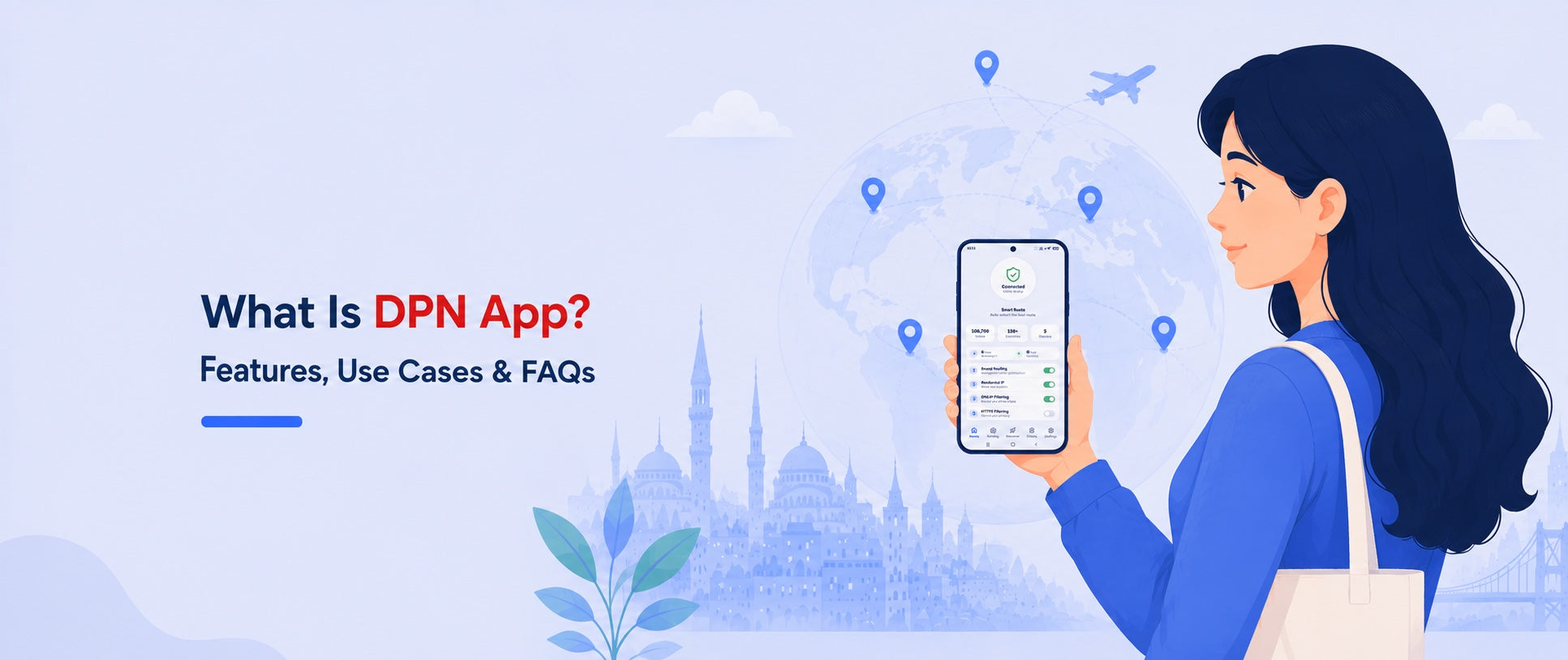 DPN App guide showing global access and the DPN App interface